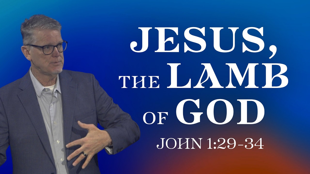 Jesus, The Lamb of God | John 1:29-34 | Pastor Lee Coe