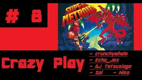 Super Metroid - Space Ghost Part 8