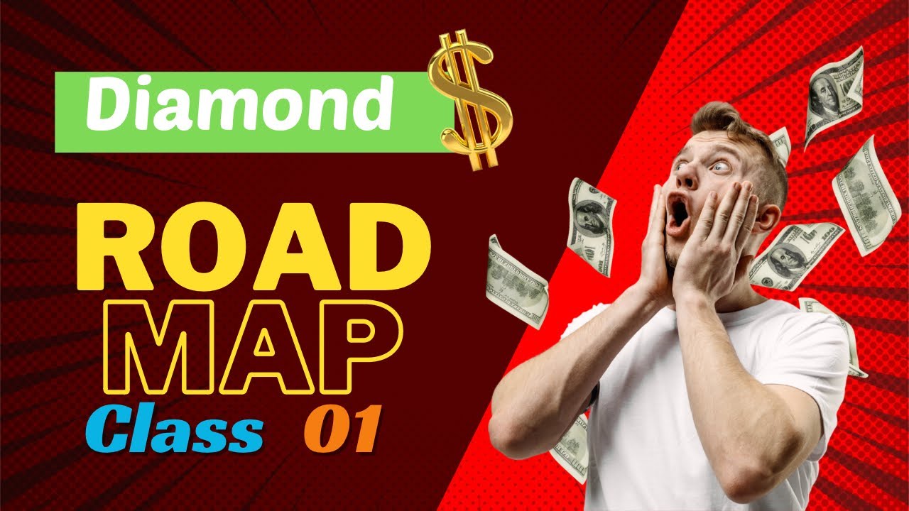 Diamond Roadmap Class 01 - 24.01.2024 - YouTube