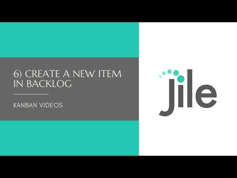 Jile | 6- Create new item in backlog for Kanban teams