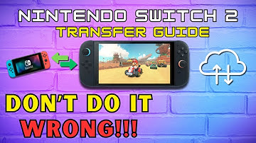 Switch 2 Transfer Guide Don