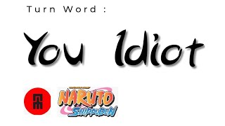 Draw NARUTO Funny Moment  From the Word YOU IDIOT