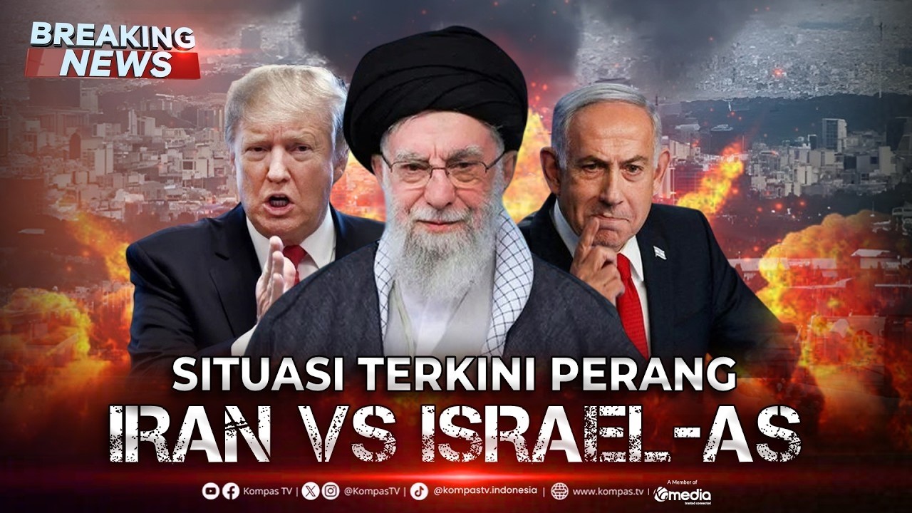 BREAKING NEWS - Perang AS-Israel VS Iran, Dunia Dorong Diplomasi