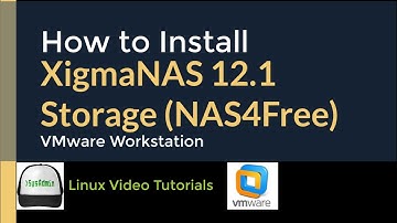 How to Install and Configure XigmaNAS 12.1 Storage (NAS4Free) on VMware Workstation