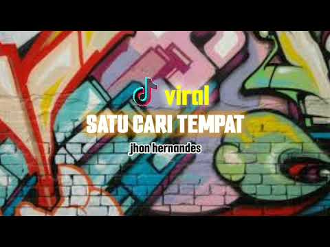 SATU CARI TEMPAT‼️JHON HERNANDES