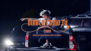 Ciano - Diabla Como Tu Video Oficial