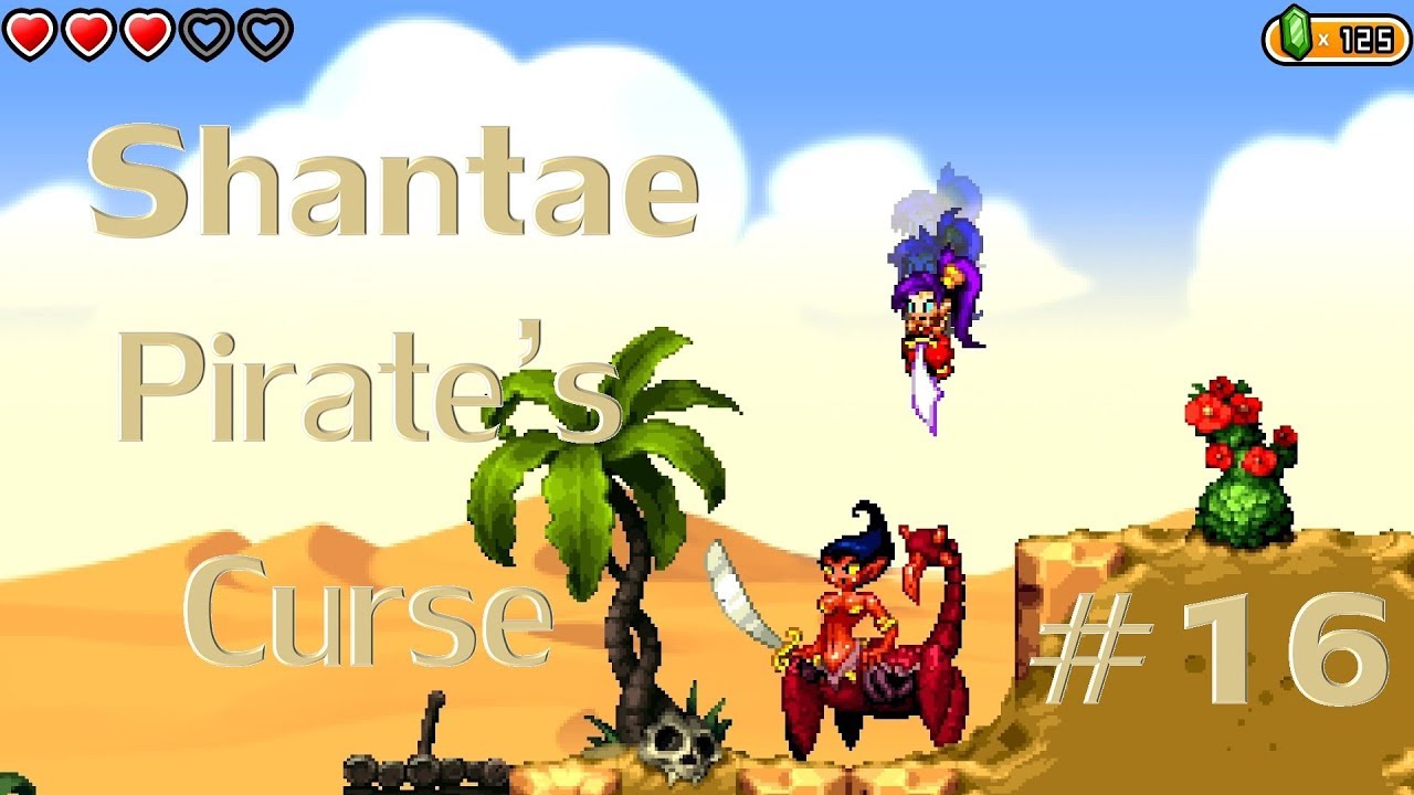 Shantae and the Pirate's Curse: Episode 16- Fossil Hunt - YouTube