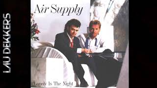 Download Lagu AIR SUPPLY - LONELY IS THE NIGHT 1986 (HQ) MP3