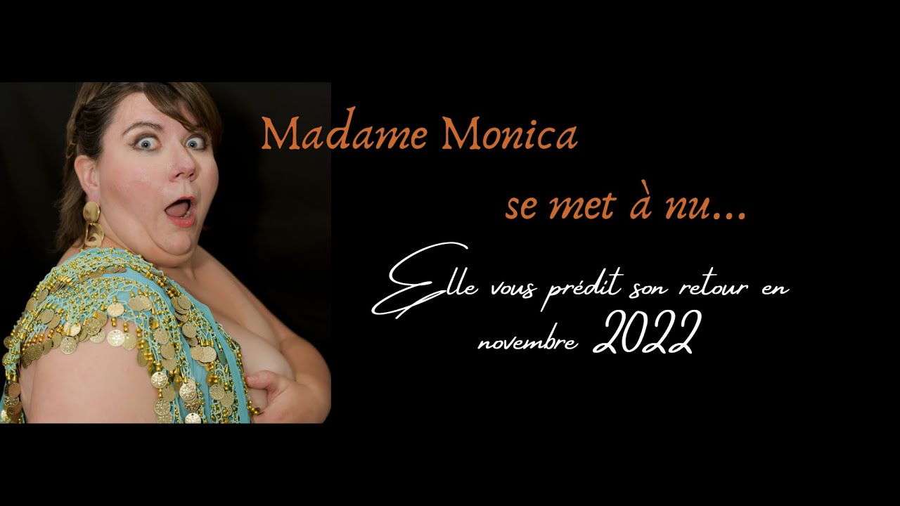 Madame Monica se met  nu  Spectacle complet