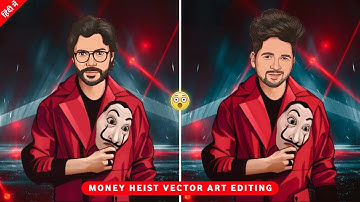 Money Heist Vector Art Photo Editing in Toon App || Toon App Money Heist Vector Art Tutorial