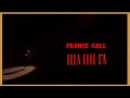 France Gall - Ella, Elle L'a (1988) Lyrics