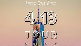 Jerry Ramirez - The 4/13 FILM | The 4/13 Tour HD (2026 4K)