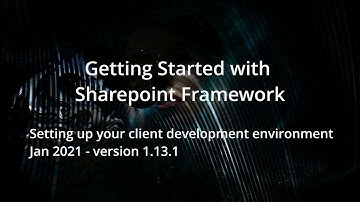 Getting Started with Sharepoint Development v1.13.1
