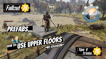 Fallout 76 - Tips & Tricks: Prefabs