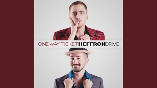 One Way Ticket