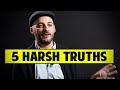 5 Harsh Truths For Anyone Who Wants To Be A Screenwriter Guido Segal 5 Harsh Truths For Anyone Who Wants To Be A Screenwriter Guido Segal