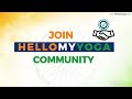 Become a part of the hellomyyoga community  wwwhellomyyogacom