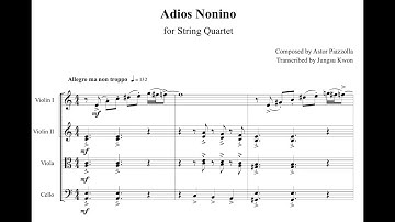 A. Piazzolla - Adios Nonino (String Quartet)