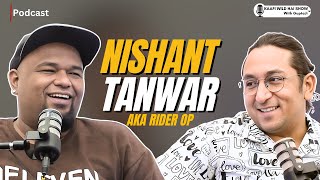 Rider OP talks about Comedy, 90's Nostalgia, Working with Zakir & Tanmay, Goa & Thailand | KWHS Ep39