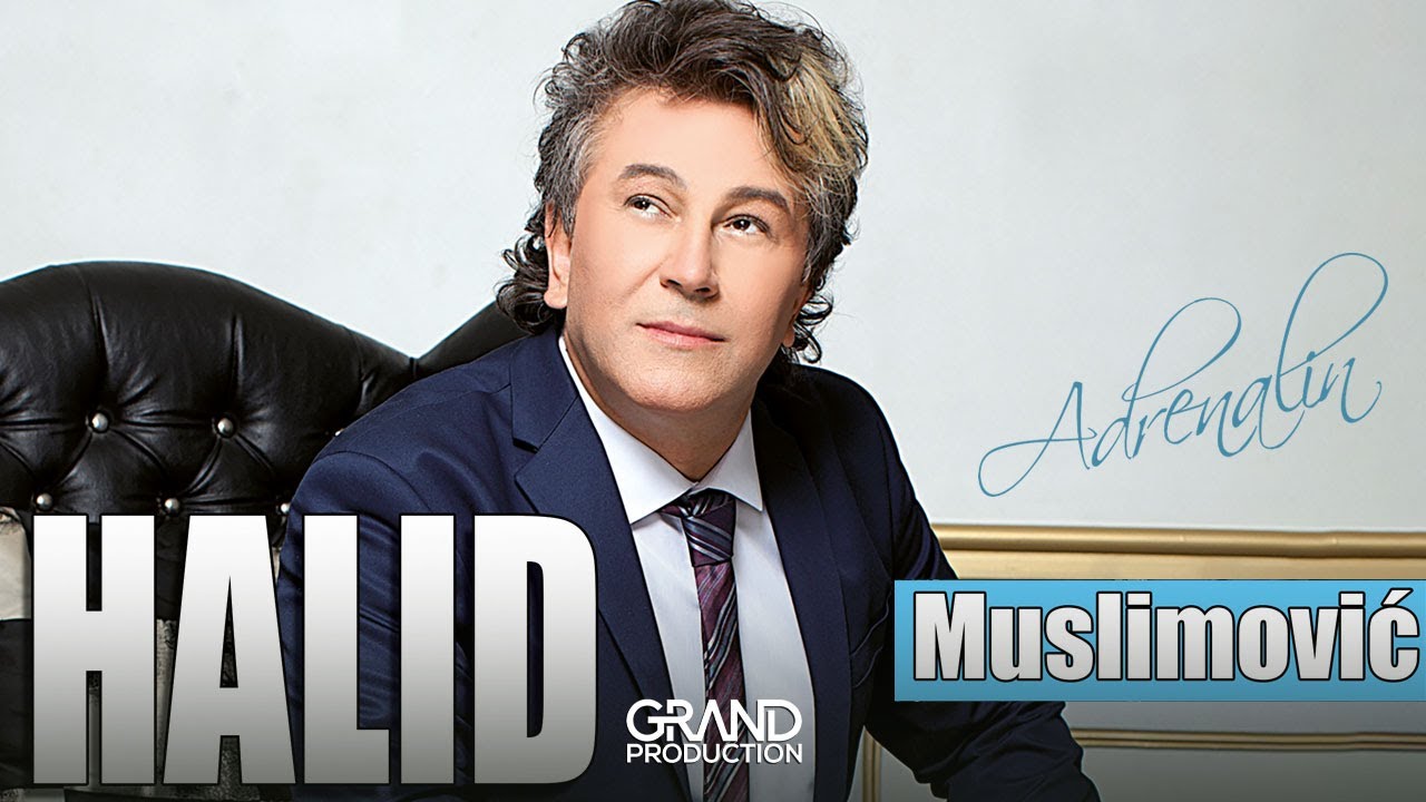 Halid Muslimovic - Adrenalin - (Audio 2013)