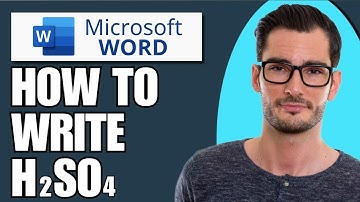 How to Write H2SO4 in Microsoft Word Document (Simple)