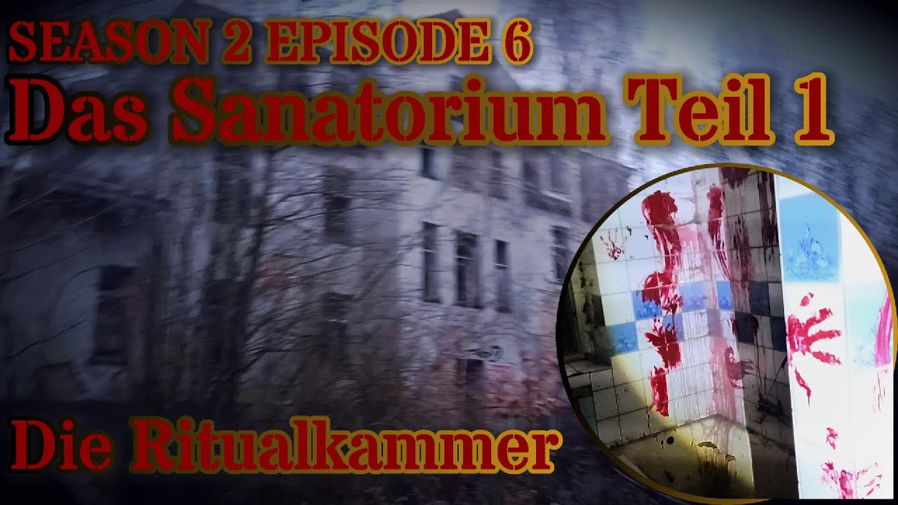 Das Sanatorium - Die Ritualkammer