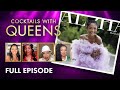 Falynn Dishes on Divorce, Safaree Speaks up and More! | Cocktails with Queens Full Episode