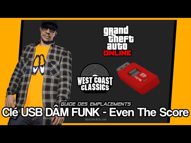 [Guide] Tous les emplacements possibles de la clé USB DÂM FUNK - Even The Score - GTA Online