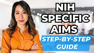 NIH Specific Aims Page: A Step by Step Approach
