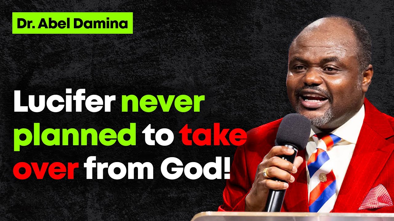 Lucifer's plan was not to take over from God! - Abel Damina Sermons