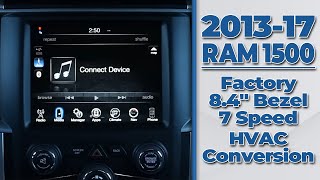 20132017 Dodge Ram 1500  Factory 8.4' Bezel 7 Speed HVAC Conversion  Easy Plug & Play Install!