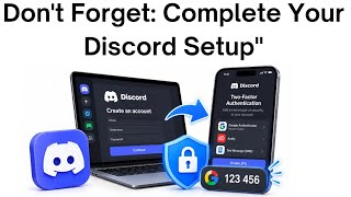 How to Create a Discord Account & Setup 2FA (2026 Updated Guide) Don't Forget: Discord Setup