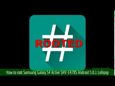 How to root Samsung Galaxy S4 Active SHV-E470S Android 5.0.1 Lollipop