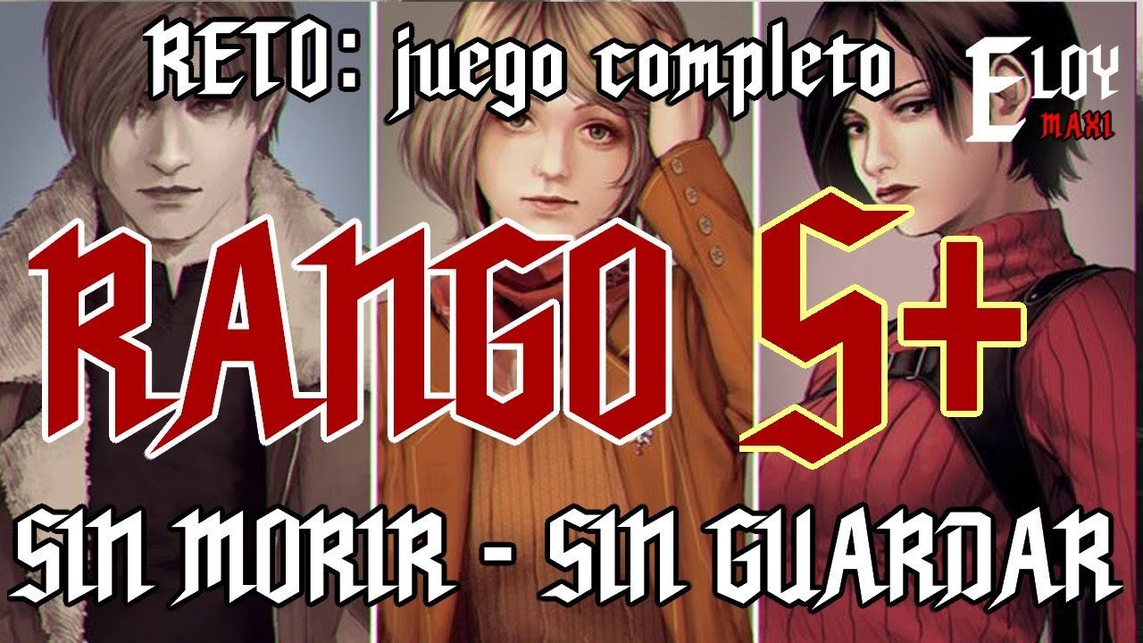Rango S 🔴PS5 RE4 REMAKE PROFESIONAL RANGO S+ COMPLETO EN VIVO - YouTube
