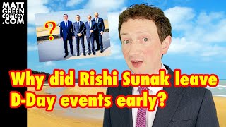 Why did Rishi Sunak leave D-Day events early?