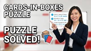 PSLE 2025 Math Paper 2 Question 10 - Crack The Cards-In-Boxes Puzzle! Step by Step Solution