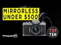 Best Mirrorless Cameras Under $500 For Beginners - 2021