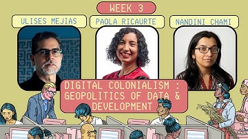 Digital colonialism - Geopolitics of data and development - Digital Capitalism course: Session 3