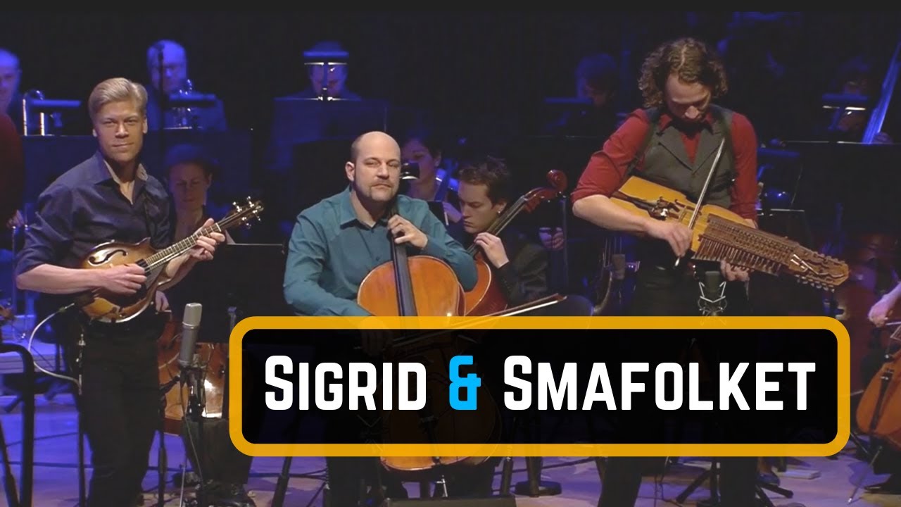 Nordic Symphonic - Sigrid & Småfolket -  Orchestra & Folk Music Trio