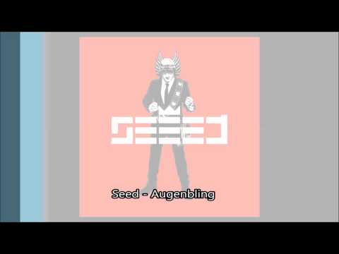 Seeed - Augenbling HD HQ
