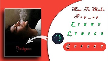 Top Lyrics Effect Pop_up Lyrics Video Editing||M A Network||