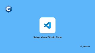 Hướng Dẫn Cài Visual Studio Code và trình biên dịch mingw-w64