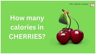 Calories in cherries Content