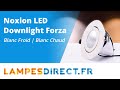 Noxion led downlight forza  lampesdirectfr