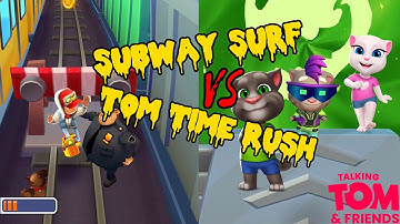 Subway Surf Vs Tom Time Rush | New Game play Walkthrough
