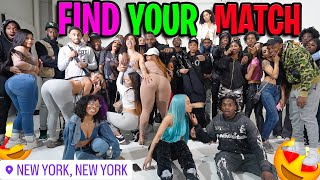 Find Your Match! | 15 Girls & 15 Guys New York!