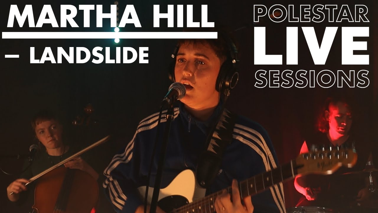 Watch Martha Hill - Landslide (Polestar Live Sessions) on YouTube Watch Martha Hill - Landslide (Polestar Live Sessions) on YouTube