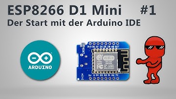 Programming the ESP8266 D1 Mini - Getting started with the Arduino IDE - Smart Home, IoT & Projects