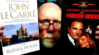 THE RUSSIA HOUSE / BOOK &amp; MOVIE REVIEW / John Le Carre (spoiler free)