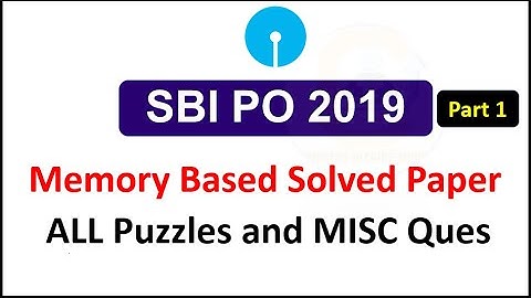 SBI PO Memory Based Paper 2019 Reasoning with Solution Part 1